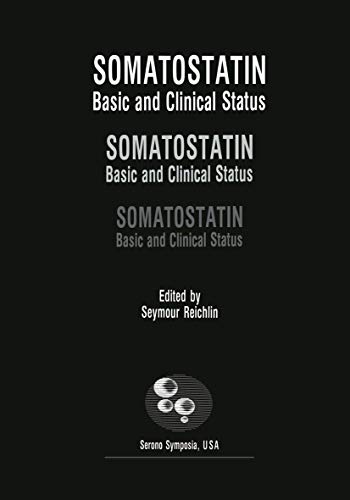 Somatostatin: Basic And Clinical Status (Serono Symposia USA)