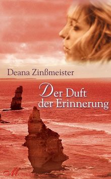 Der Duft der Erinnerung