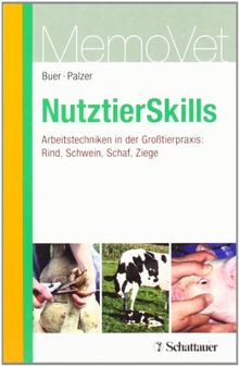 NutztierSkills: Arbeitstechniken in der Großtierpraxis: Rind, Schwein, Ziege, Schaf - MemoVet von Buer, Hubert, Palzer, Andreas  | Buch | Zustand akzeptabel