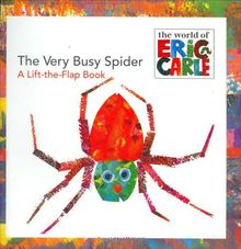 The Very Busy Spider: A Lift-the-Flap Book (The World of Eric Carle)