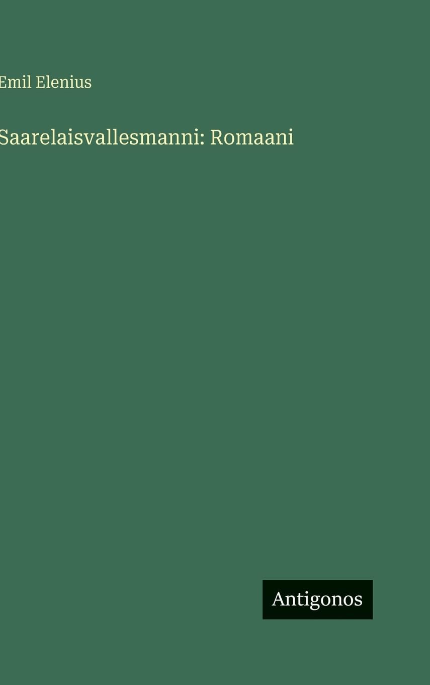 Saarelaisvallesmanni: Romaani
