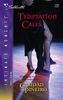 Temptation Calls (Silhouette Intimate Moments)