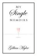 My Single Memoirs