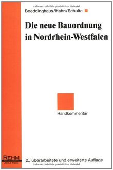 Die neue Bauordnung in Nordrhein-Westfalen: Handkommentar