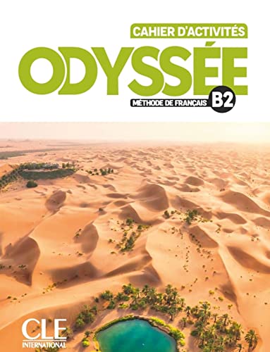 Odyssée B2: Cahier d'activités + Audio en ligne