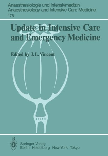 Update in Intensive Care and Emergency Medicine: Proceedings of the 5th International Symposium on Intensive Care and Emergency Medicine Brussels, ... Anaesthesiology and Intensive Care Medicine)