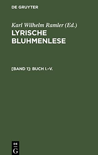Lyrische Bluhmenlese, [Band 1], Buch I.¿V.