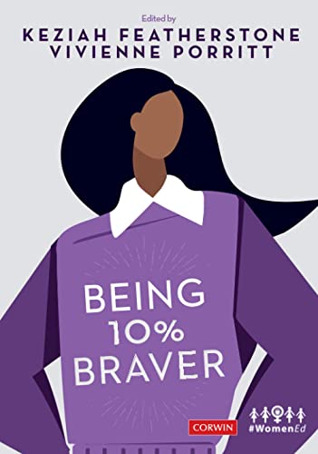 Being 10% Braver (Corwin Ltd)