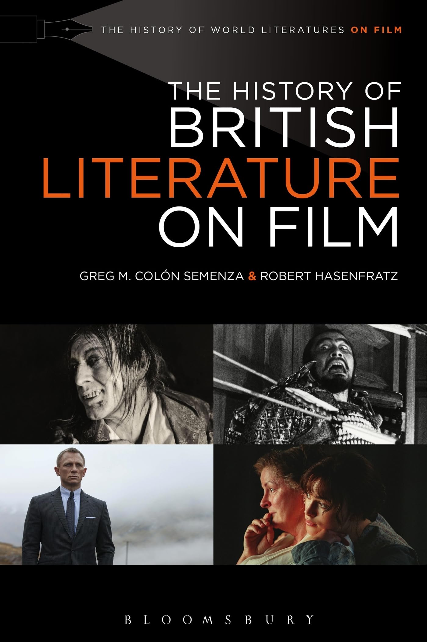 History of British Literature on Film, 1895-2015, The (The History of World Literatures on Film)