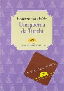 Una guerra da turchi (Miraggi)