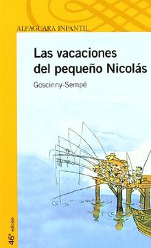 Las vacaciones del pequeño Nicolás (Proxima Parada 10 Años)