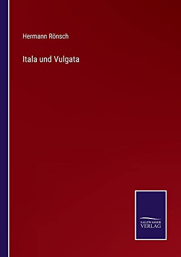 Itala und Vulgata