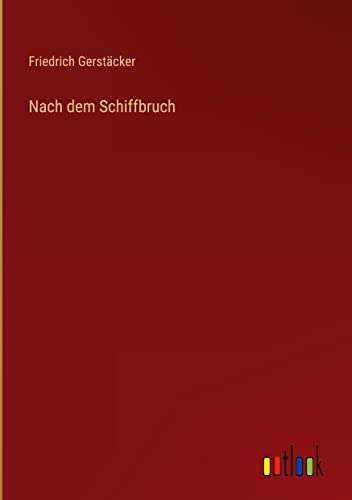 Nach dem Schiffbruch