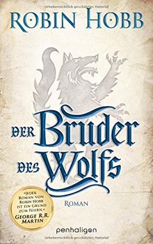 Der Bruder des Wolfs: Roman (Die Chronik der Weitseher, Band 2)