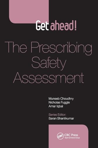 Muneeb Choudhry Get Ahead! The Prescribing Safety Assessment