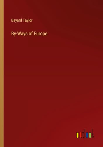 By-Ways of Europe
