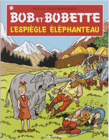 l'Espiegle elephanteau (Bob et Bobette, Band 170)