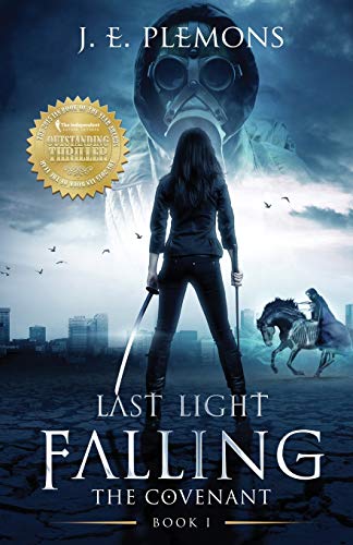 Last Light Falling - The Covenant, Book I (Last Light Falling Saga, Band 1)