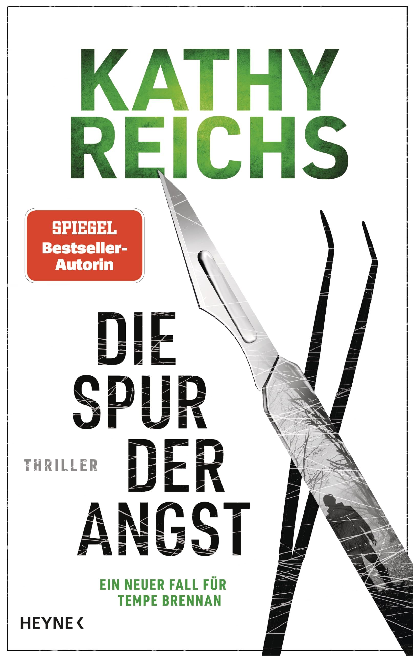 Reichs, Kathy: Die Spur der Angst