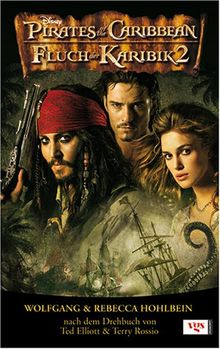 Pirates of the Caribbean - Fluch der Karibik 2 von Hohlbein, Wolfgang, Hohlbein, Rebecca | Buch | Zustand gut
