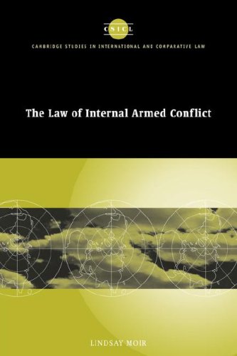 The Law of Internal Armed Conflict (Cambridge Studies in International and Comparative Law, Band 19)