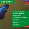 Messiaen: La Transfiguration de notre Seigneur, La Nativite du Seigneur [US-Import]