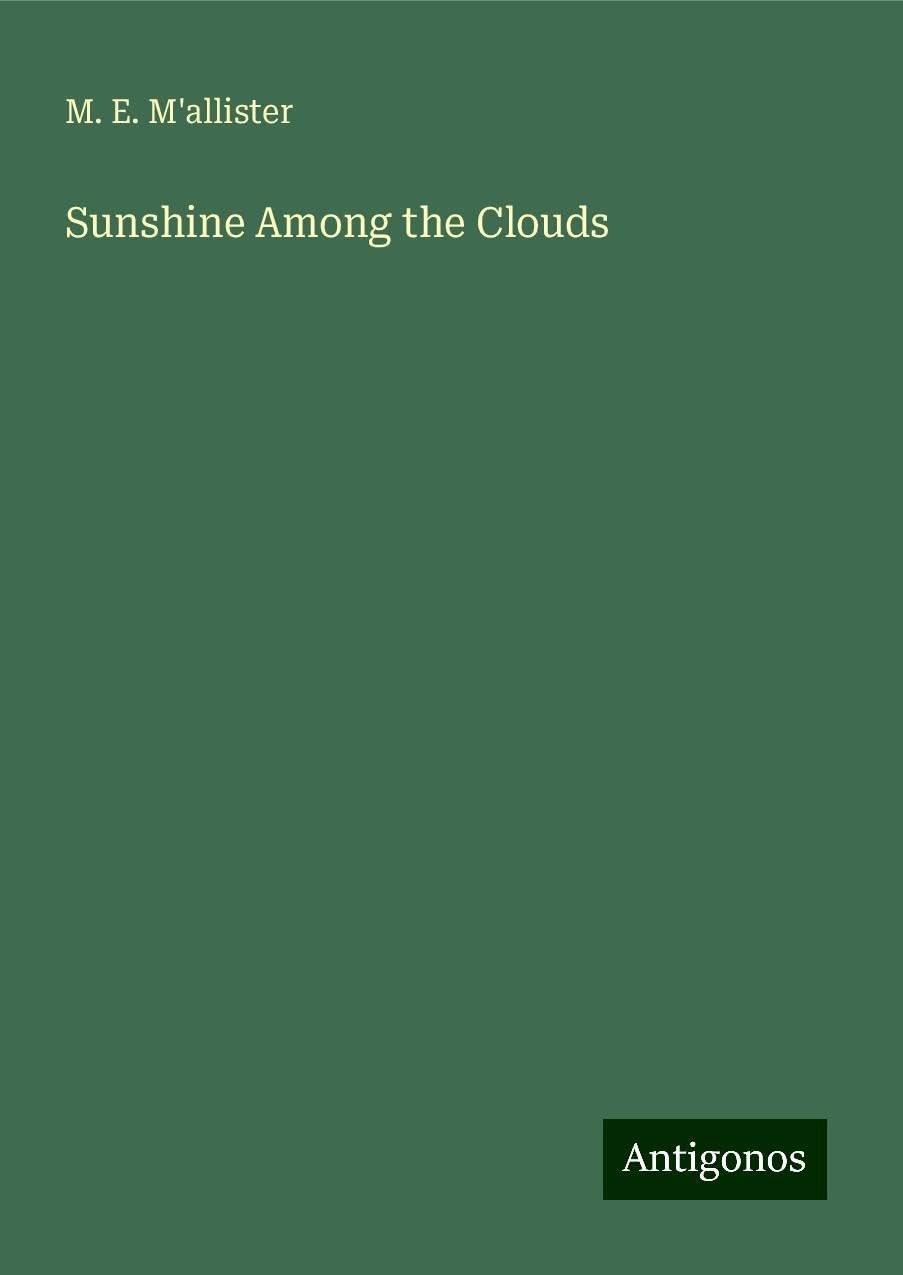 Sunshine Among the Clouds