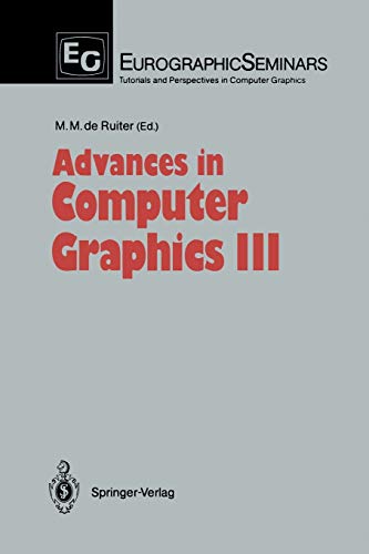 Advances in Computer Graphics III (Focus on Computer Graphics)