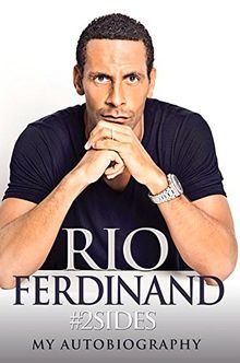 2sides: Rio Ferdinand - My Autobiography