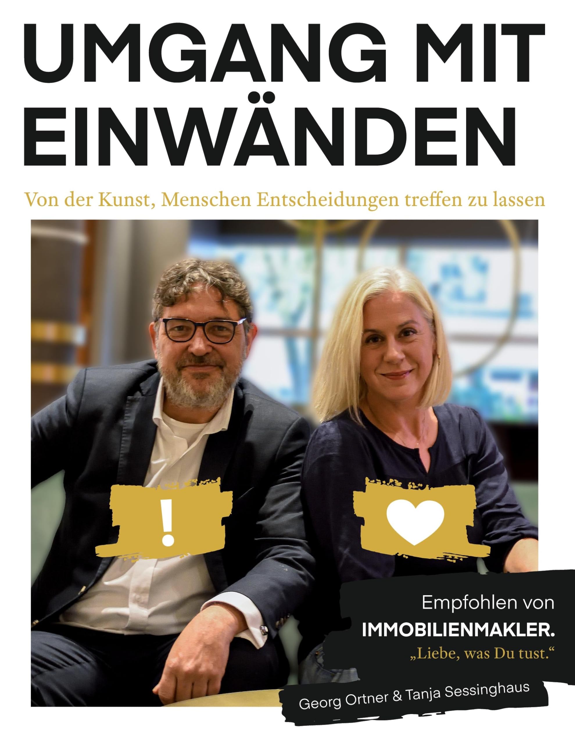 Umgang mit Einwänden: Von der Kunst, Menschen Entscheidungen treffen zu lassen