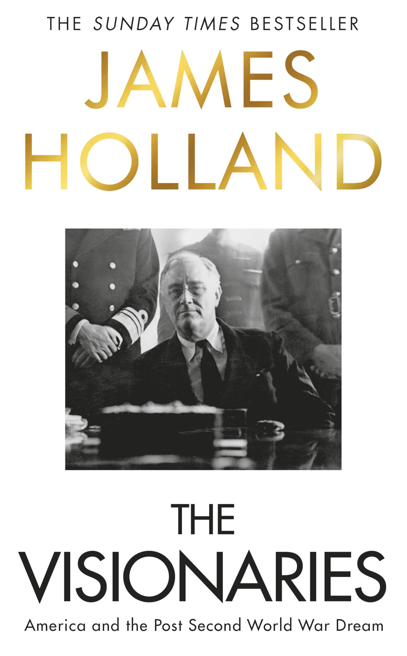 Holland, James: The Visionaries