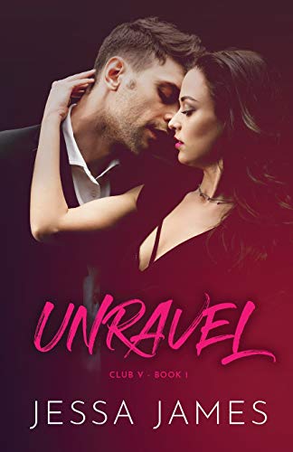 Unravel: Large Print (Club V, Band 1)