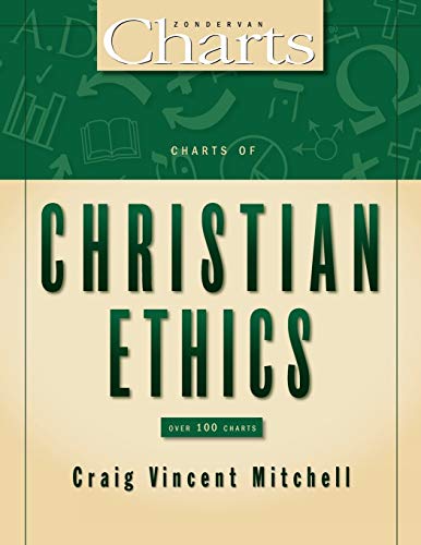 Charts of Christian Ethics (Zondervancharts)