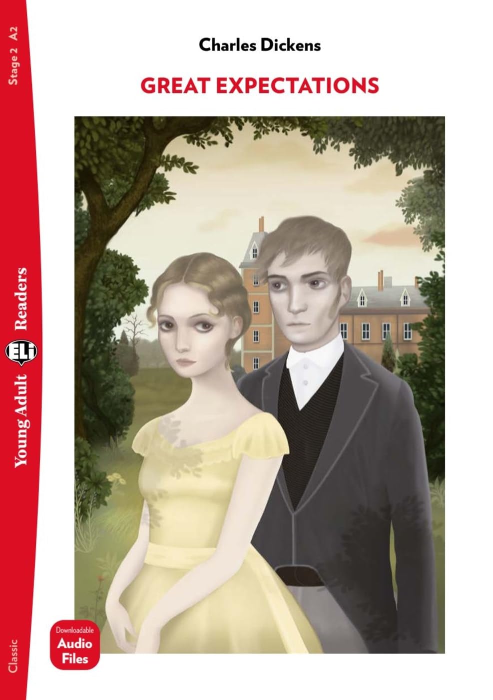 Great Expectations: Lektüre mit Audio-Online (ELi Young Adult Readers)