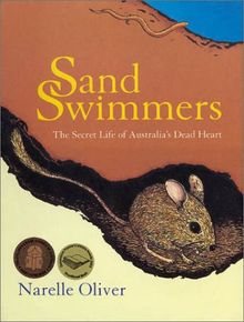 Sand Swimmers: The Secret Life of Australia's Dead Heart