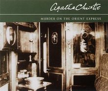 Murder on the Orient Express. 3 CDs