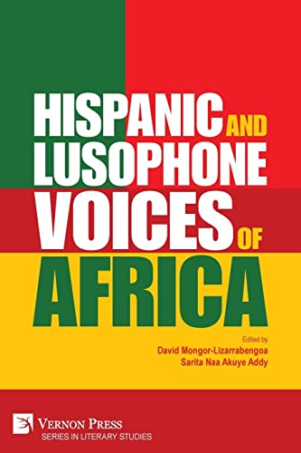 Hispanic and Lusophone Voices of Africa (Literary Studies)