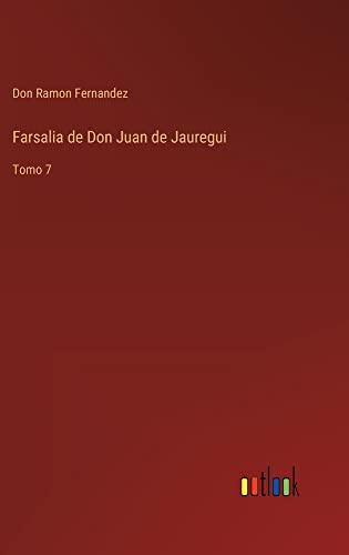 Farsalia de Don Juan de Jauregui: Tomo 7