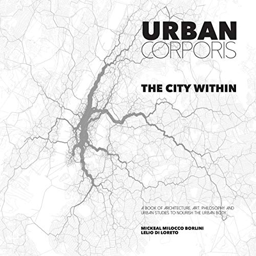 URBAN CORPORIS • THE CITY WITHIN