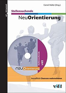 NeuOrientierung Stellensuchende. CD-ROM für Windows und Mac.
