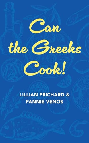 Can the Greeks Cook