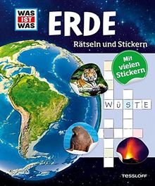 Rätseln und Stickern: Erde (WAS IST WAS - Rätselhefte)