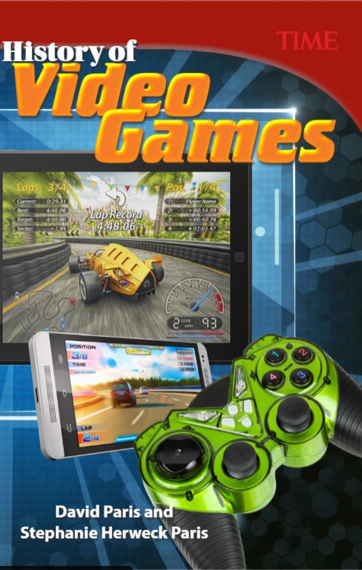 History of Video Games (Time Nonfiction Readers)
