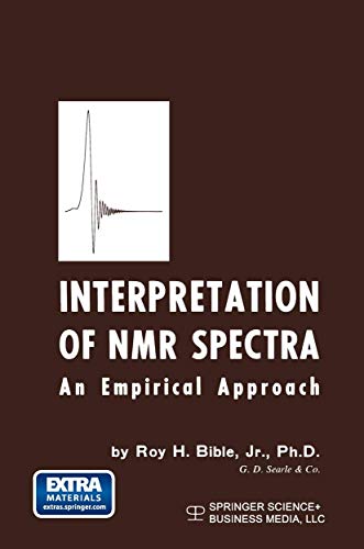 Interpretation of Nmr Spectra: An Empirical Approach