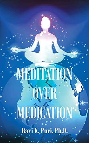 Meditation over Medication