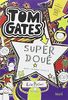 Tom Gates, Tome 5 : Super doué (pour certains trucs )
