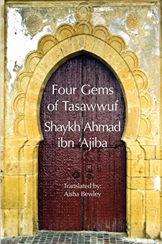 Ahmad Ibn 'Ajiba Four Gems Of Tasawwuf