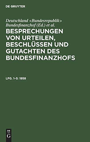 1958 (Besprechungen von Urteilen, Beschlüssen und Gutachten des Bundesfinanzhofs)