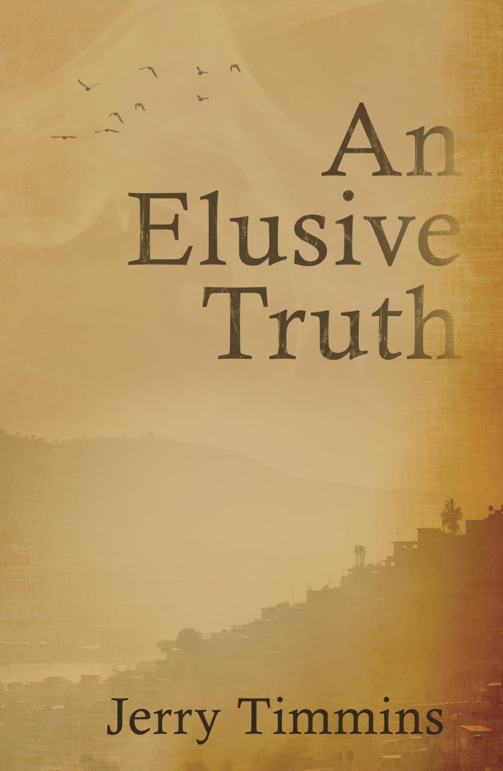 An Elusive Truth