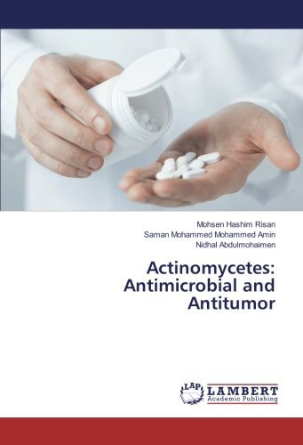 Actinomycetes: Antimicrobial and Antitumor